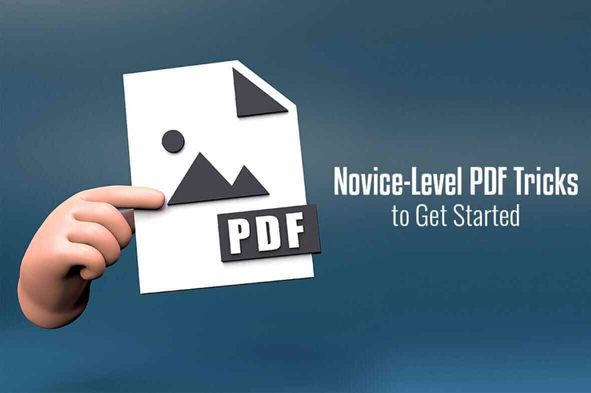 Novice-Level PDF Tricks To Get Started